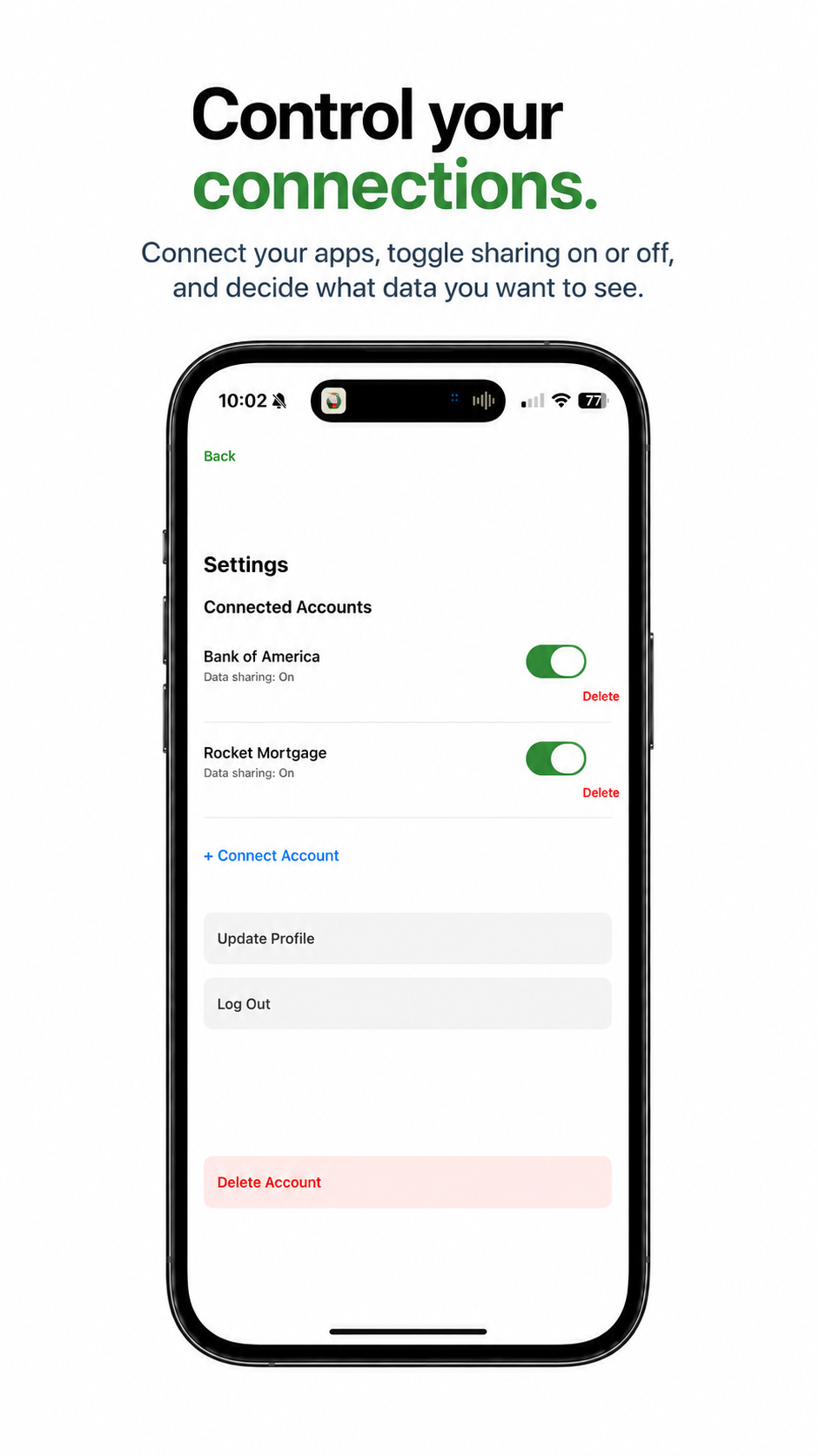 Connected bank accounts with controls to turn data sharing on or off and connect another account